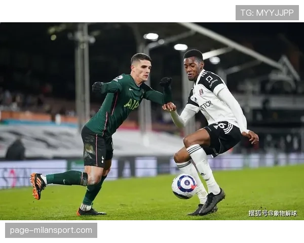 富勒姆客场一球胜热刺 升班马展现客场竞争力